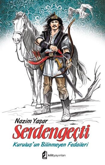 Serdengeçti - Kilit Yayınevi Kitap