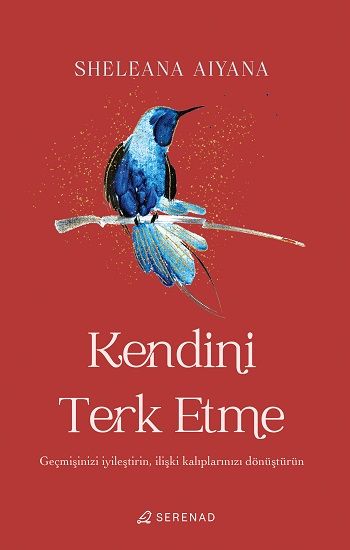 Kendini Terk Etme - Serenad Yayınevi Kitap