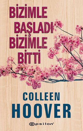 Bizimle Başladı Bizimle Bitti - Epsilon Yayınları Kitap