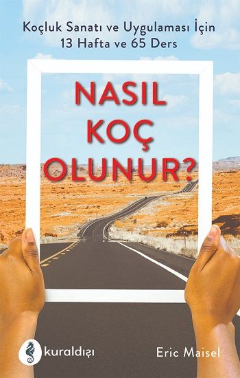 Nasıl Koç Olunur? - Kuraldışı Yayınevi Kitap