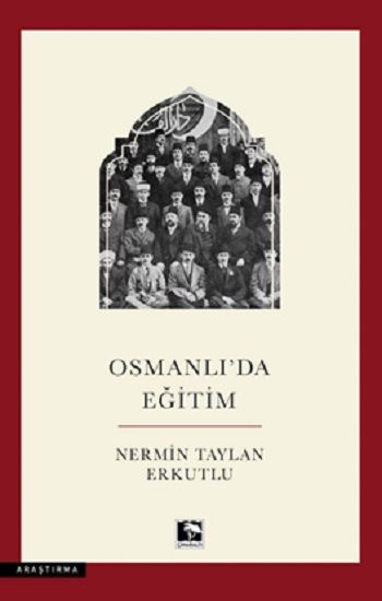 Osmanlı’da Eğitim - Çınaraltı Yayınları Kitap