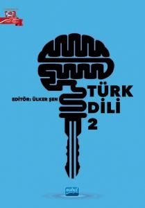 Türk Dili 2 - Nobel Akademik Yayıncılık Kitap