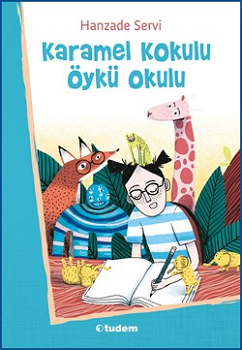 Karamel Kokulu Öykü Okulu - Tudem Yayınları Kitap
