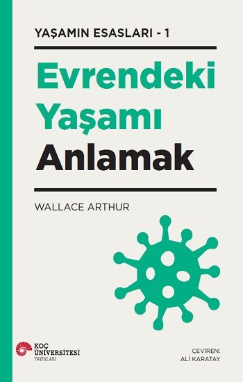 Evrendeki Yaşamı Anlamak - Koç Üniversitesi Yayınları Kitap