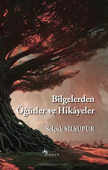 Bilgelerden Öğütler ve Hikayeler - Sinova Yayıncılık Kitap