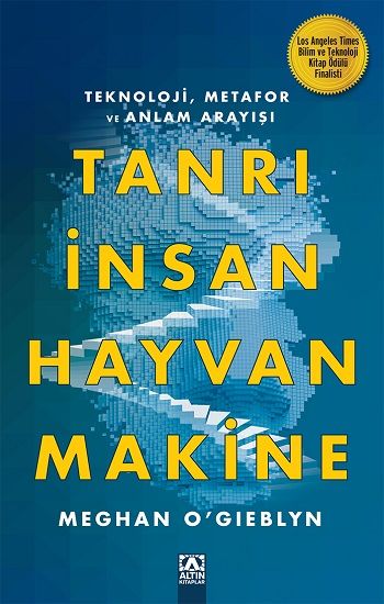 Tanrı, İnsan, Hayvan, Makine - Altın Kitaplar Kitap