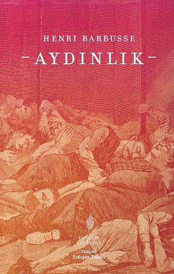 Aydınlık - Henri Barbusse, Fransız Edebiyatı Türkçe kitap kapağı