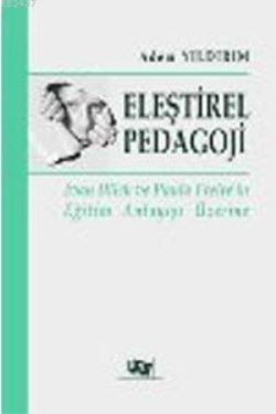 Eleştirel Pedagoji - Anı Yayıncılık Kitap