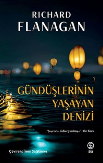 Gündüşlerinin Yaşayan Denizi - Sia Kitap Kitap
