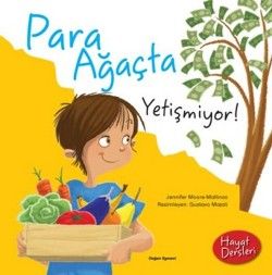 Para Ağaçta Yetişmiyor -Hayat Dersleri - Doğan Egmont Yayıncılık Kitap