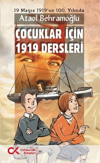 Çocuklar İçin 1919 Dersleri - Cumhuriyet Kitapları Kitap