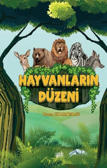 Hayvanların Düzeni - Yade Yayınları Kitap