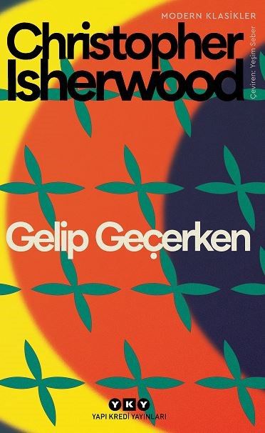 Gelip Geçerken - Yapı Kredi Yayınları Kitap