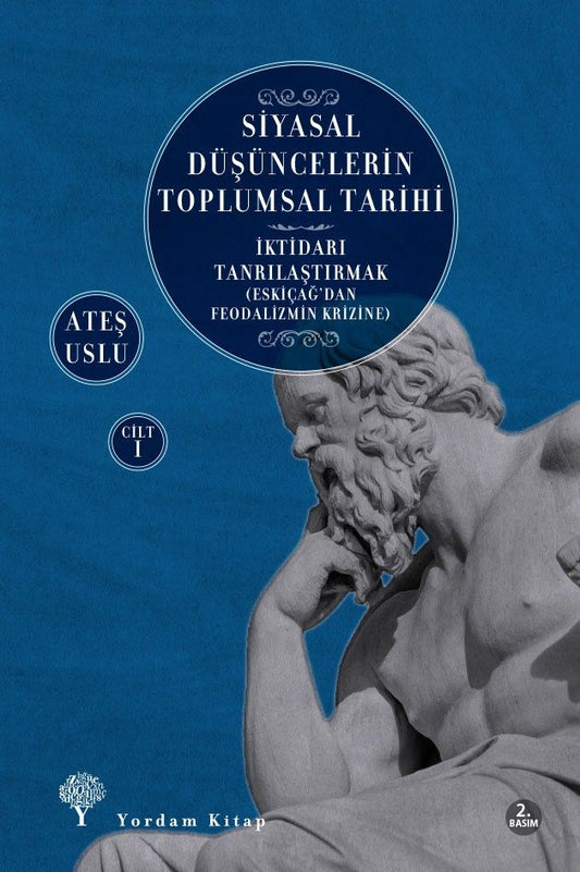 Siyasal Düşüncelerin Toplumsal Tarihi 1 - Yordam Kitap Kitap