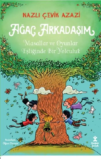 Ağaç Arkadaşım - Doğan Çocuk Kitap