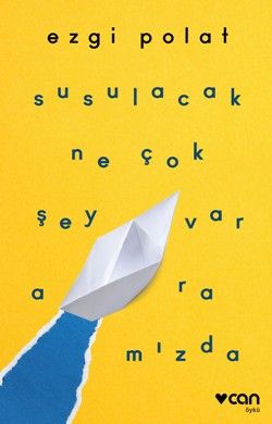 Susulacak Ne Çok Şey Var Aramızda - Can Yayınları Kitap