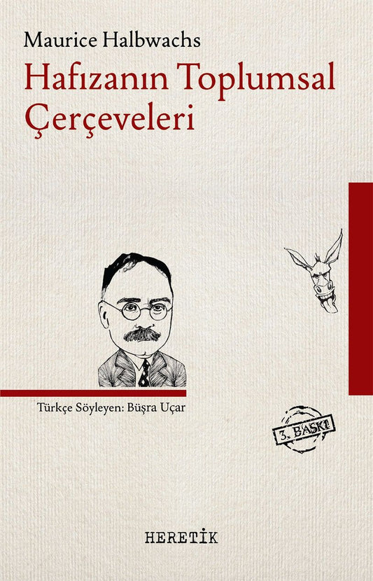 Hafızanın Toplumsal Çerçeveleri - Heretik Yayıncılık Kitap