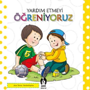 Yardım Etmeyi Öğreniyoruz - Eksik Parça Yayınları Kitap