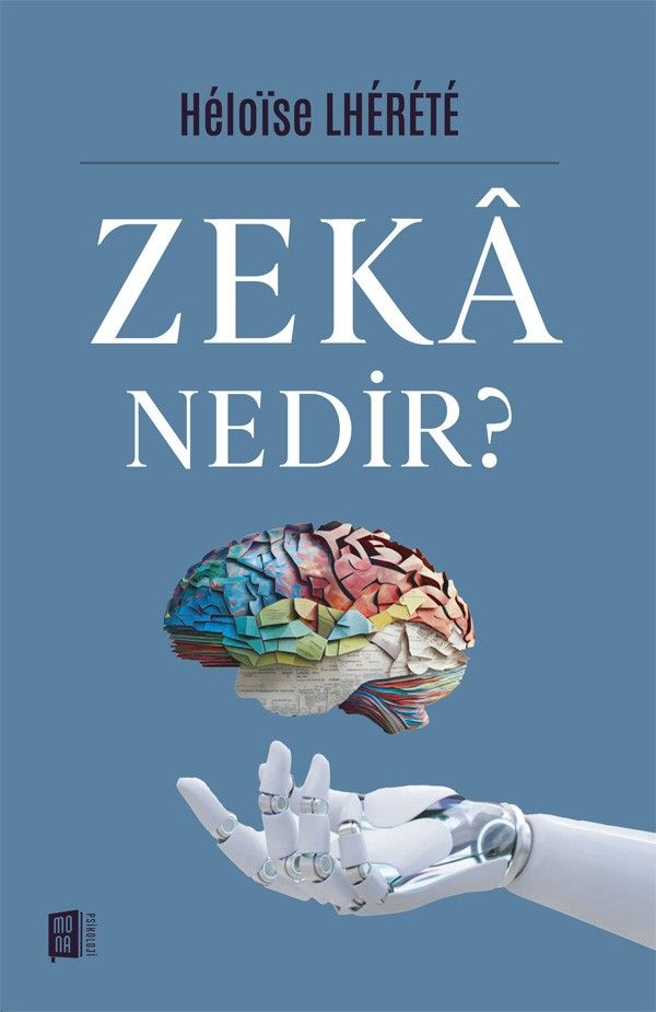 Zeka Nedir? - Mona Kitap Kitap