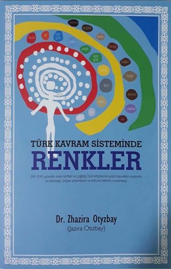 Türk Kavram Sisteminde Renkler - SFN Yayınları Kitap