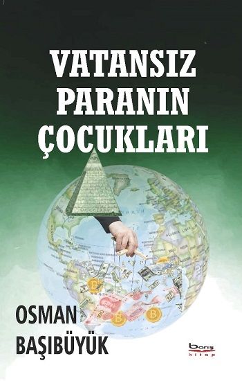 Vatansız Paranın Çocukları - Barış Kitap Kitap