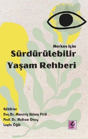 Herkes İçin Sürdürülebilir Yaşam Rehberi - Efil Yayınevi Kitap