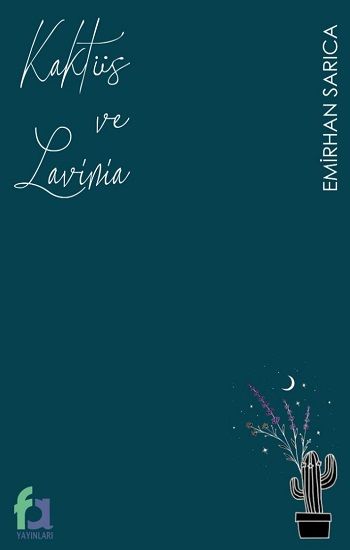 Kaktüs ve Lavinia - Fa Yayınları Kitap