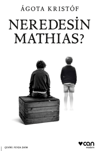 Neredesin Mathias? - Can Yayınları Kitap
