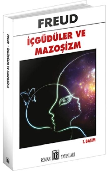 İçgüdüler ve Mazoşizm - Oda Yayınları Kitap