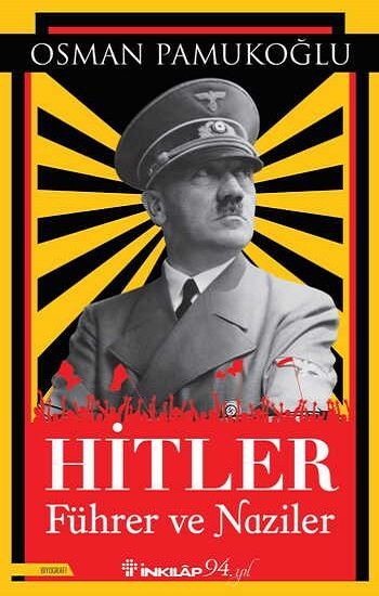 Hitler - Führer ve Naziler - İnkılap Kitabevi Kitap