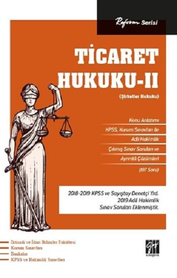 Reform Serisi Ticaret Hukuku - II (Şirketler Hukuku) - Gazi Kitabevi Kitap