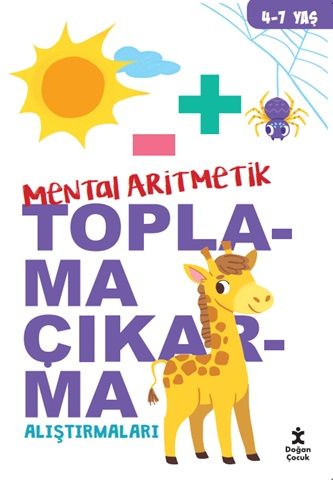 Mental Aritmatik Toplama Çıkarma Alıştırmaları - Doğan Çocuk Kitap