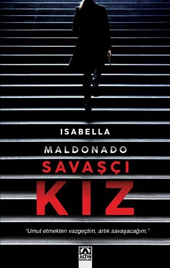Savaşçı Kız - Altın Kitaplar Kitap