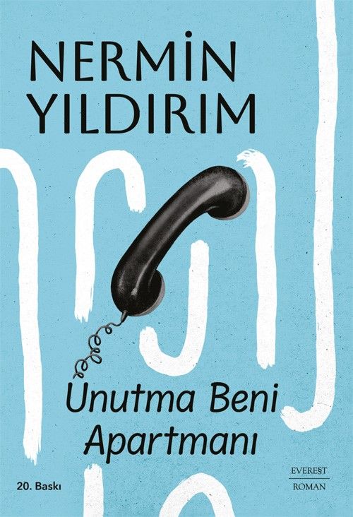 Unutma Beni Apartmanı - Everest Yayınları Kitap