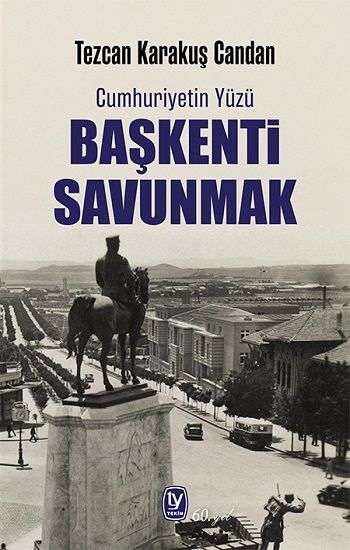 Başkenti Savunmak - Tekin Yayınevi Kitap