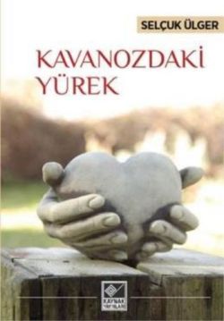 Kavanozdaki Yürek - Kaynak Yayınları Kitap