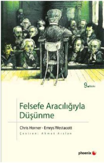 Felsefe Aracılığıyla Düşünme Emrys Westacott Türkçe kitap kapağı