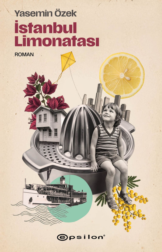 İstanbul Limonatası - Epsilon Yayınları Kitap