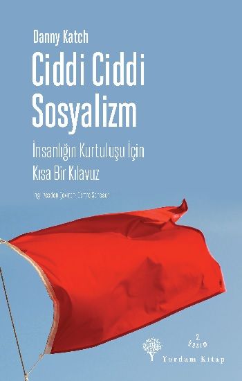 Ciddi Ciddi Sosyalizm - Yordam Kitap Kitap