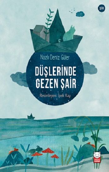 Düşlerinde Gezen Şair - Kırmızı Kedi Yayınevi Kitap