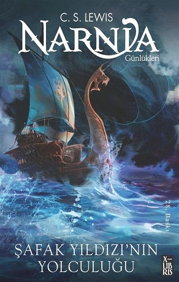 Narnia Günlükleri - Şafak Yıldızı’nın Son Yolculuğu - X-Libris Kitap