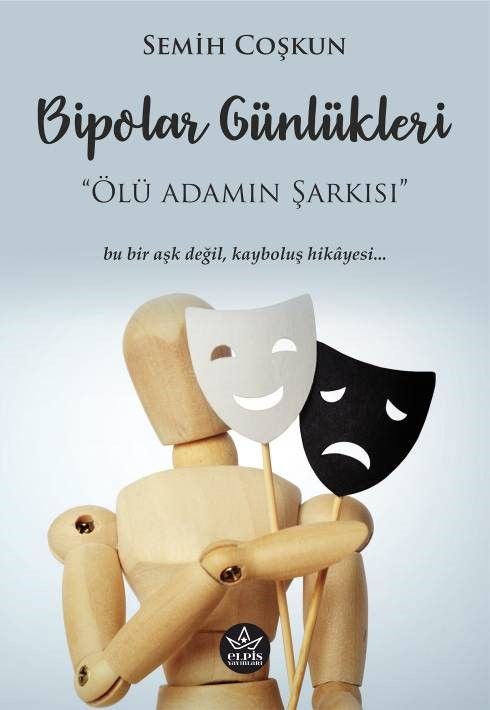 Bipolar Günlükleri - Elpis Yayınları Kitap