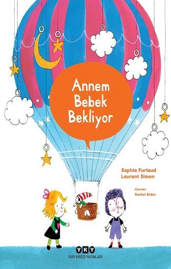 Annem Bebek Bekliyor - Yapı Kredi Yayınları Kitap