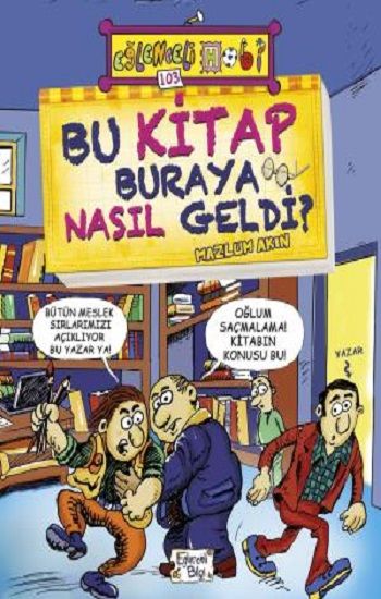 Bu Kitap Buraya Nasıl Geldi? Mazlum Akın Türkçe çocuk kitabı kapağı