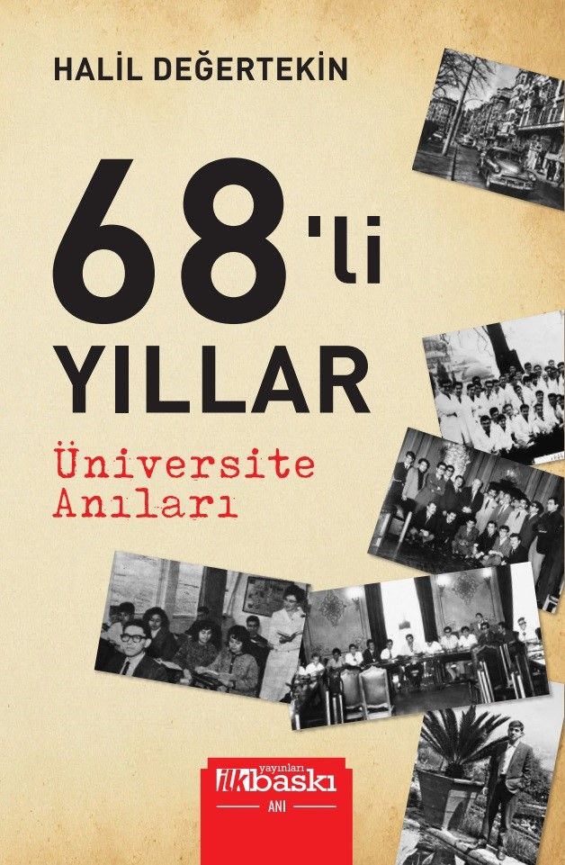 68’li Yıllar - Üniversite Anıları - İlk Baskı Yayınevi Kitap