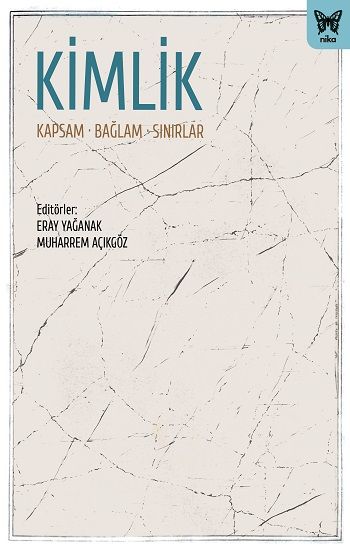 Kimlik - Nika Yayınevi Kitap