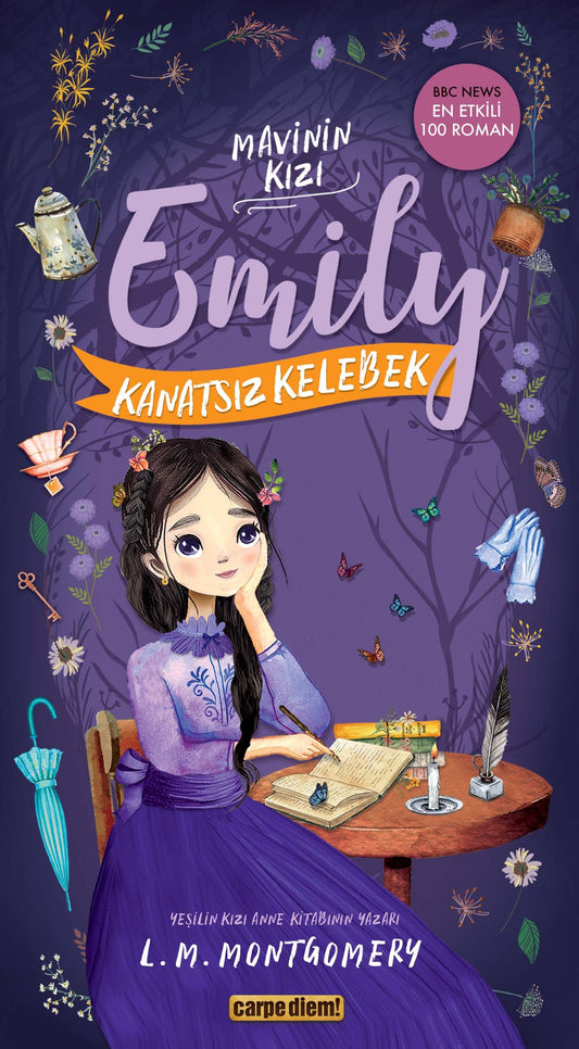Kanatsız Kelebek - Mavinin Kızı Emily - Carpe Diem Kitapları Kitap
