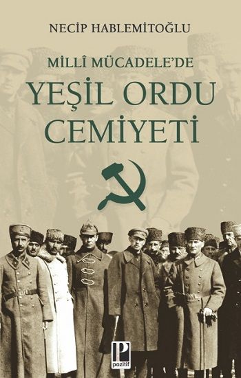 Milli Mücadele’de Yeşil Ordu Cemiyeti - Pozitif Yayınları Kitap
