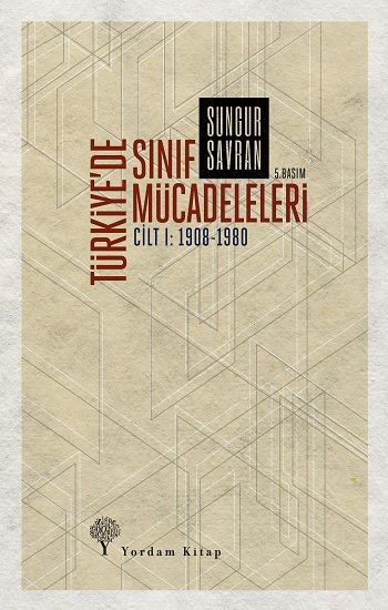 Türkiye’de Sınıf Mücadeleleri - Yordam Kitap Kitap