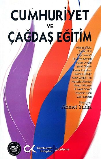 Cumhuriyet ve Çağdaş Eğitim - Cumhuriyet Kitapları Kitap